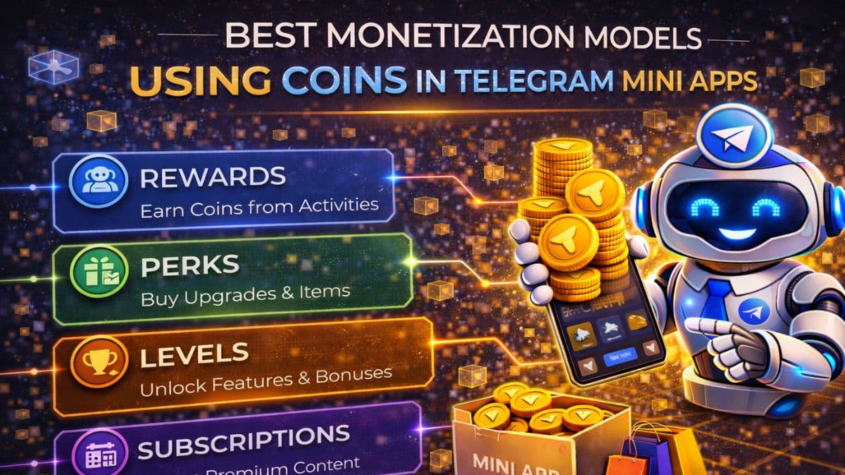 Best Monetization Models Using Coins in Telegram Mini Apps